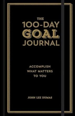 100 DAY GOAL JOURNAL