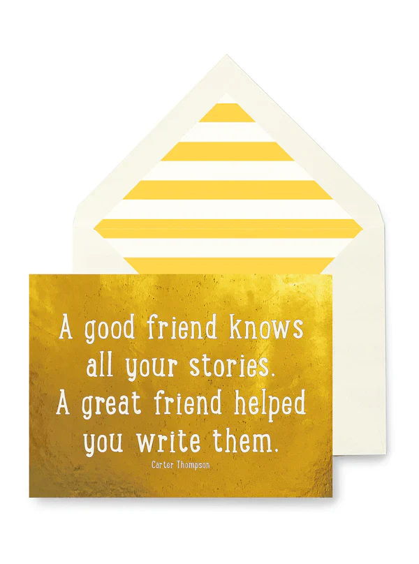 A GOOD FRIEND KNOWS ALL YOUR CARD