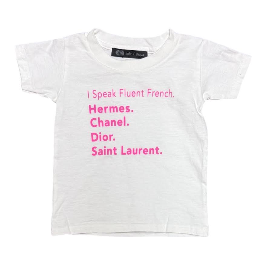GIRLS SPEAK FLUENT FRENCH T-SHIRT