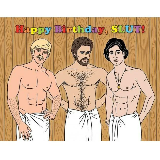 HAPPY BIRTHDAY SLUT CARD
