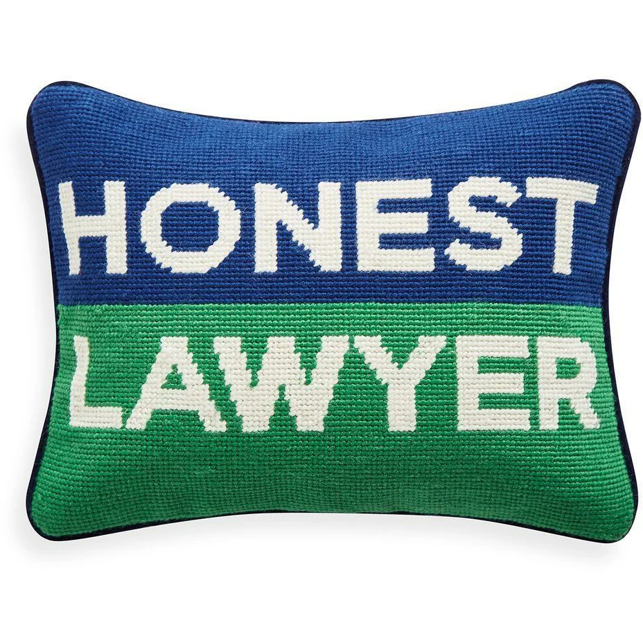 HONEST LAWYER NEEDLEPOINT PILLOW