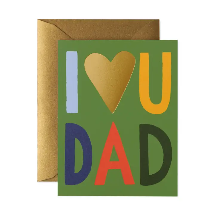 I HEART YOU DAD CARD