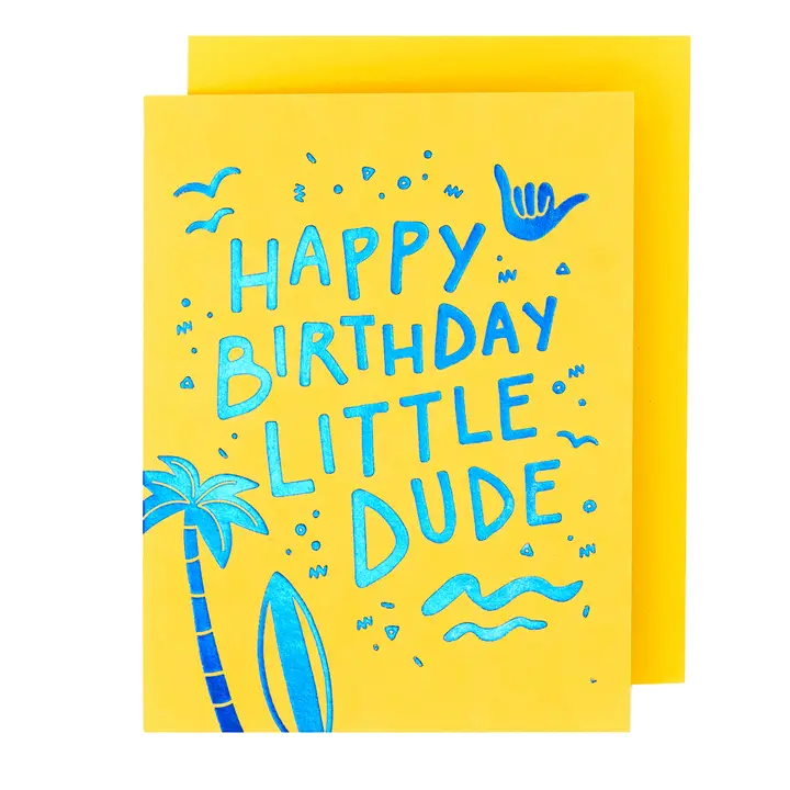 LITTLE DUDE BIRTHDAY CARD
