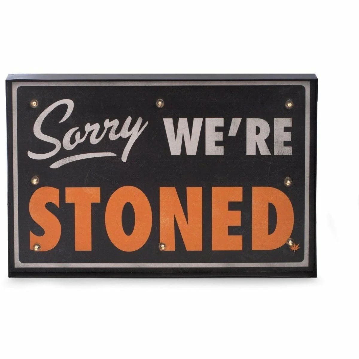 STONED SIGN